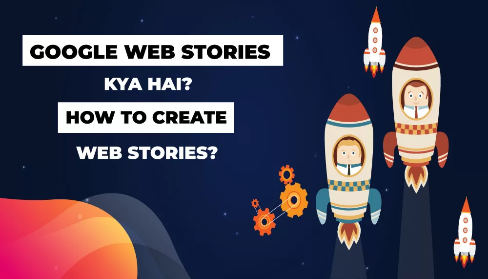 Google Web Stories Kya hai