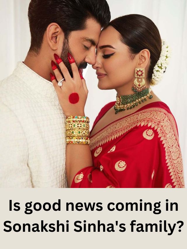 Is good news coming in Sonakshi Sinha's family